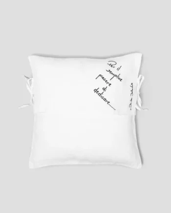 DANIELA DALLAVALLE - FEDERA IN LINO LEGGERO CON FRASE DECORATIVA